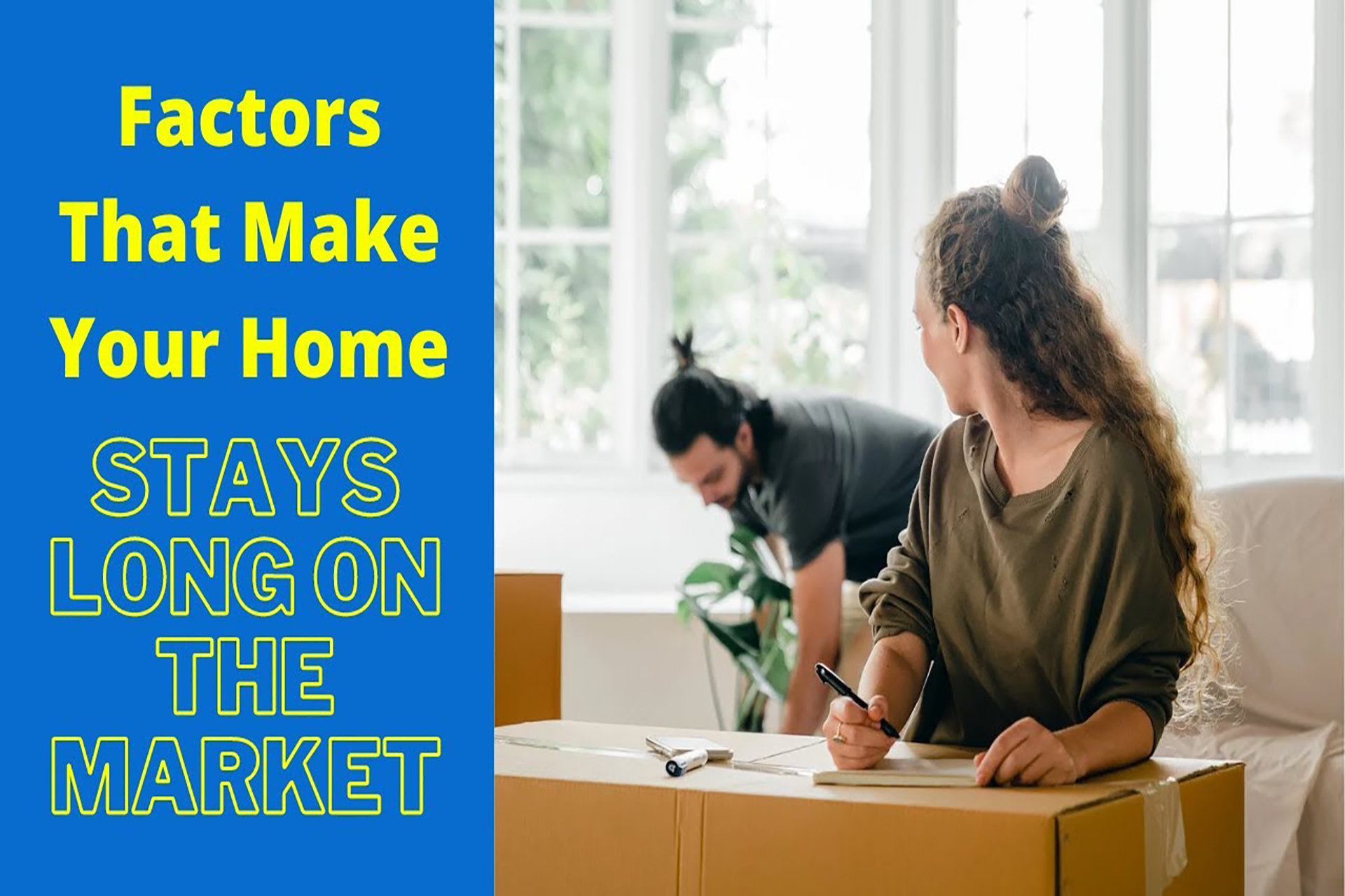 Why Is Your Home Not Selling